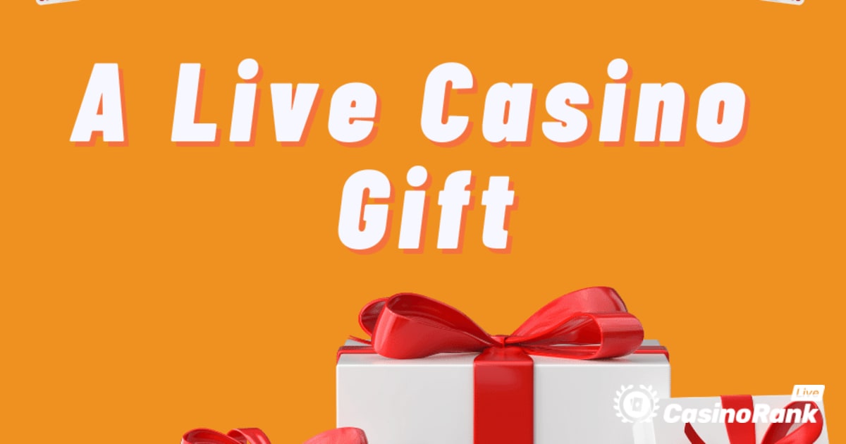 Best Gift for any Live Casino Player